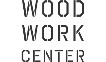 WOOD WORK CENTER