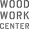 WOOD WORK CENTER